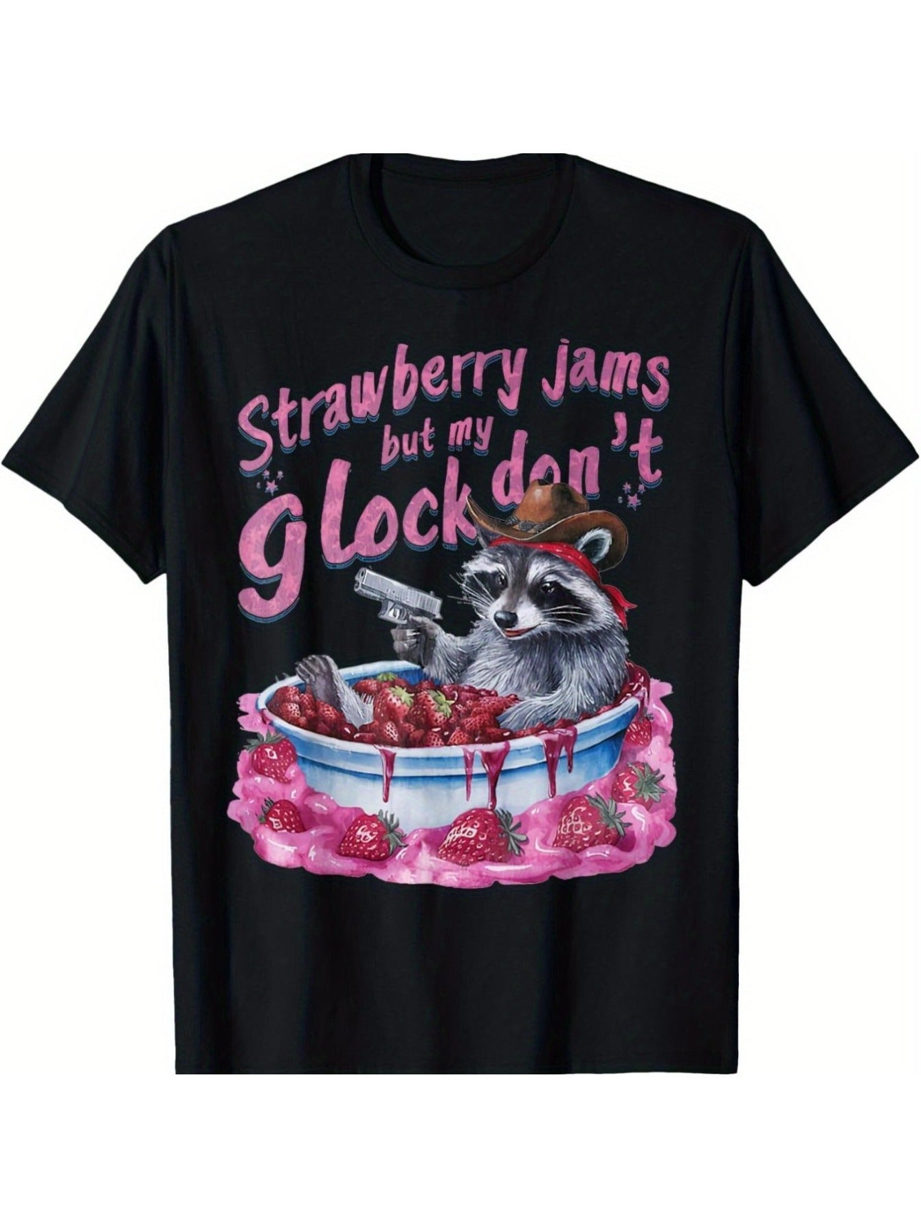 Strawberry Jams But My Dont Funny Raccoon T-Shirt Strawberry Jams But My Dont Funny Raccoon T-Shirt